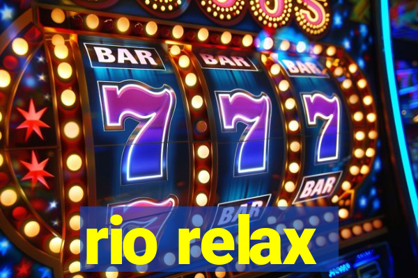 rio relax